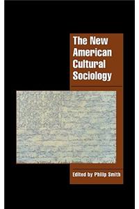 New American Cultural Sociology