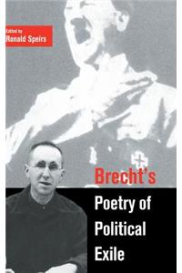 Brecht's Poetry of Political Exile