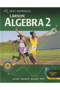 Holt McDougal Larson Algebra 2