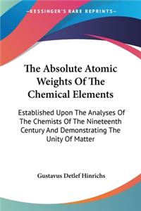 Absolute Atomic Weights Of The Chemical Elements