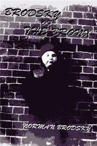 Brodsky of the Bronx