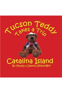 Tucson Teddy Takes a Trip
