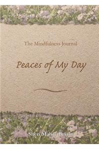 Mindfulness Journal, Peaces of My Day