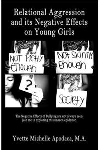 Relational Aggression and Its Negative Effects on Young Girls