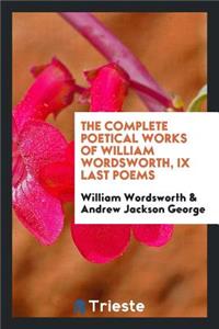 The Complete Poetical Works of William Wordsworth