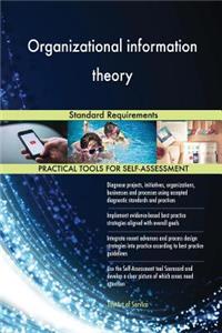 Organizational information theory Standard Requirements