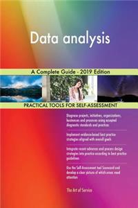 Data analysis A Complete Guide - 2019 Edition
