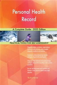 Personal Health Record A Complete Guide - 2020 Edition