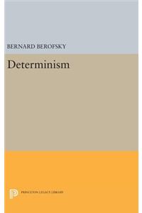 Determinism