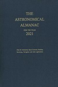 Astronomical Almanac for the Year 2021