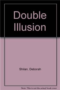 Double Illusion