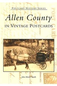 Allen County in Vintage Postcards