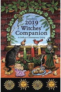 Llewellyn's 2019 Witches' Companion: A Guide to Contemporary Living