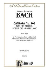 Bach Cantata No. 208 V