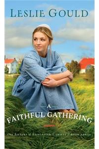Faithful Gathering