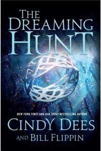 The Dreaming Hunt: The Sleeping King Trilogy, Book 2