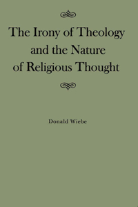 The Irony of Theology and the Nature of Religious Thought