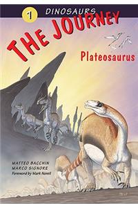 The Journey: Plateosaurus