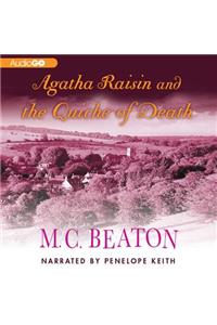 Agatha Raisin and the Quiche of Death Lib/E