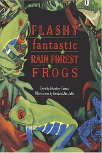 Flashy, Fantastic Rain Forest Frogs
