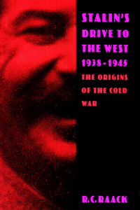 Stalin's Drive to the West, 1938-1945