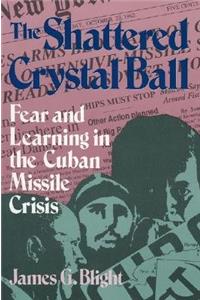 The Shattered Crystal Ball
