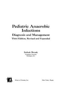 Pediatric Anaerobic Infections