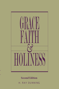 Grace, Faith & Holiness