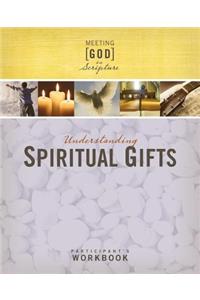 Understanding Spiritual Gifts