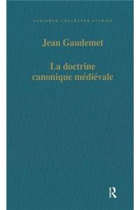 La Doctrine Canonique Médiévale