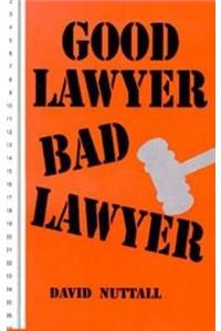 Good Lawyer Bad Lawyer