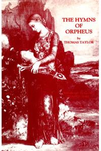 The Hymns of Orpheus