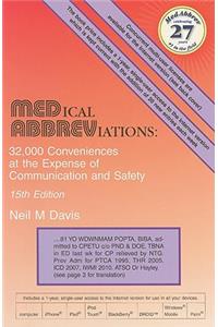 Medical Abbreviations: 32,000 Conveniences at the Expense of Communication and Safety