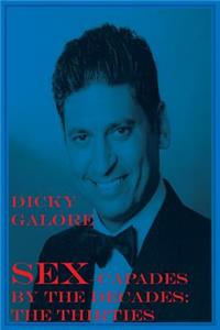 Sexcapades by the Decades