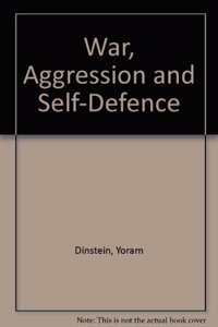 War, Aggression and Self-Defence