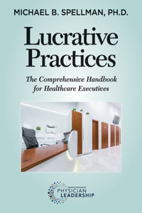 Lucrative Practices