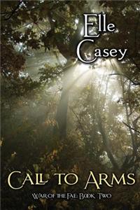 War of the Fae: Book 2, Call to Arms