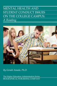 Mental Health and Student Conduct Issues on the College Campus