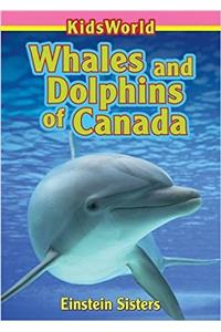 Whales and Dolphins of Canada