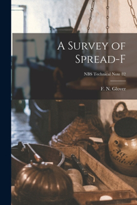 Survey of Spread-F; NBS Technical Note 82