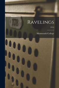 Ravelings; 1914