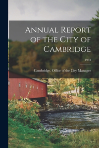 Annual Report of the City of Cambridge; 1954