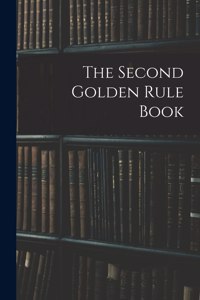 Second Golden Rule Book
