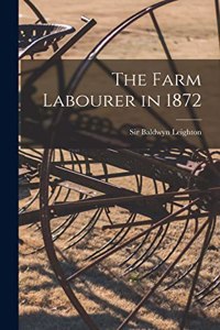 Farm Labourer in 1872