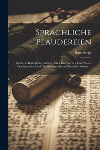 Sprachliche Plaudereien