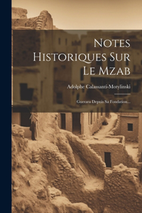 Notes Historiques Sur Le Mzab