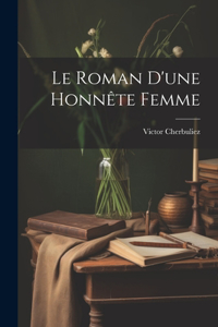 Roman D'une Honnête Femme