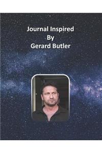 Journal Inspired by Gerard Butler