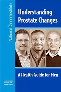 Understanding Prostate Changes