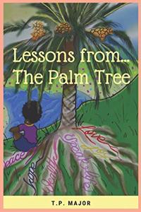 Lessons from The Palm Tree